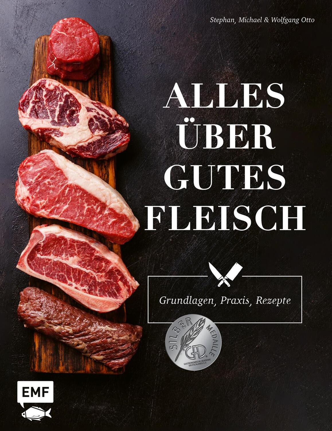 Cover: 9783745901290 | Alles über gutes Fleisch: Grundlagen, Praxis, Rezepte | Stephan Otto
