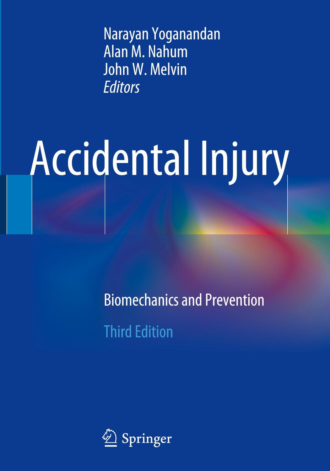 Cover: 9781493936939 | Accidental Injury | Biomechanics and Prevention | Yoganandan (u. a.)