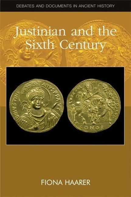 Cover: 9780748636785 | Justinian | Empire and Society in the Sixth Century | F. Haarer | Buch