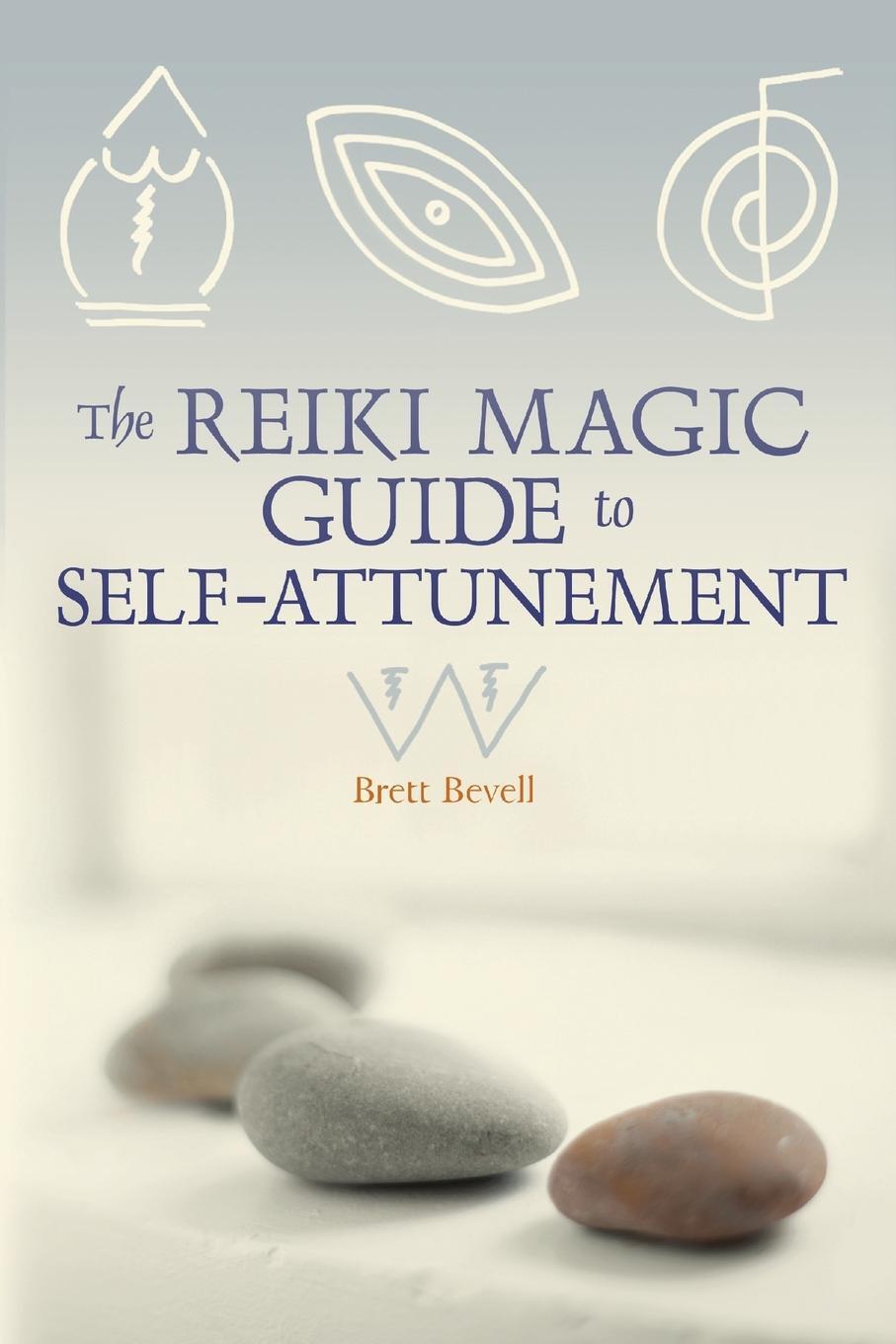 Cover: 9781580911849 | The Reiki Magic Guide to Self-Attunement | Brett Bevell | Taschenbuch