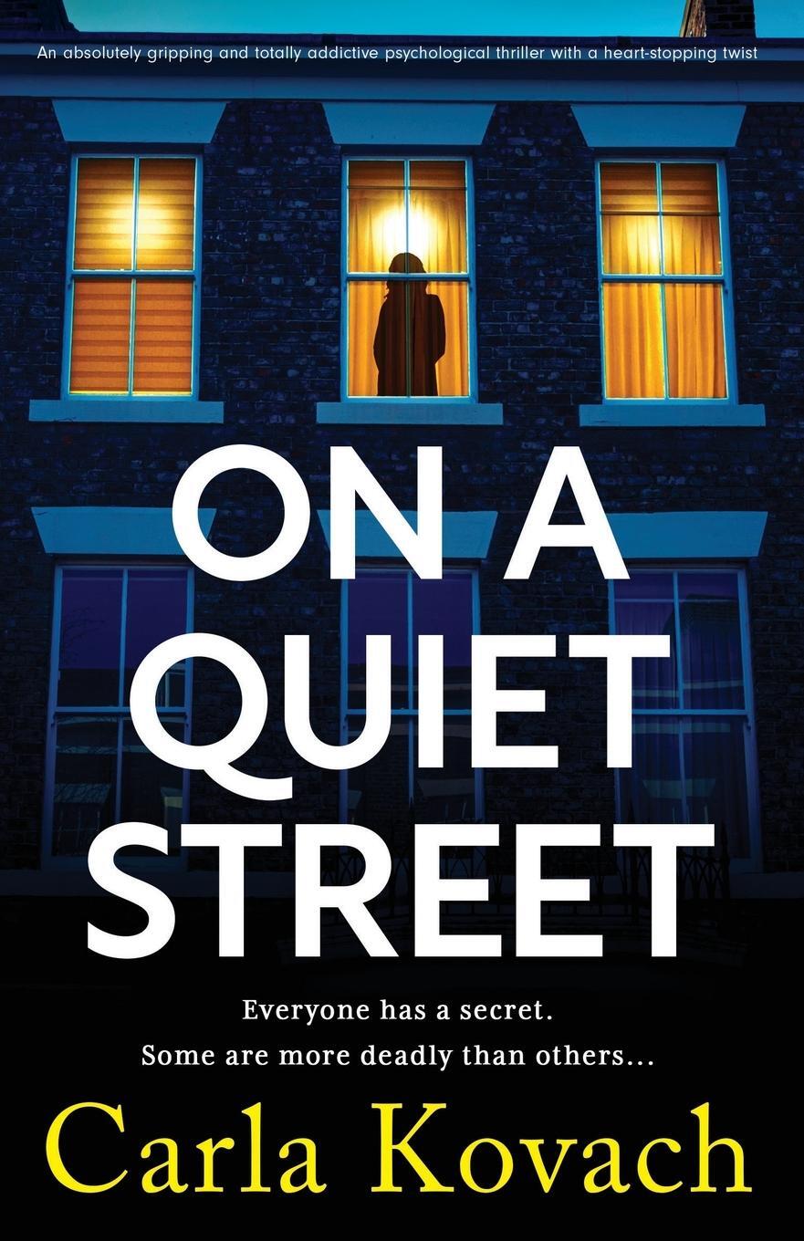 Cover: 9781837904952 | On a Quiet Street | Carla Kovach | Taschenbuch | Paperback | Englisch