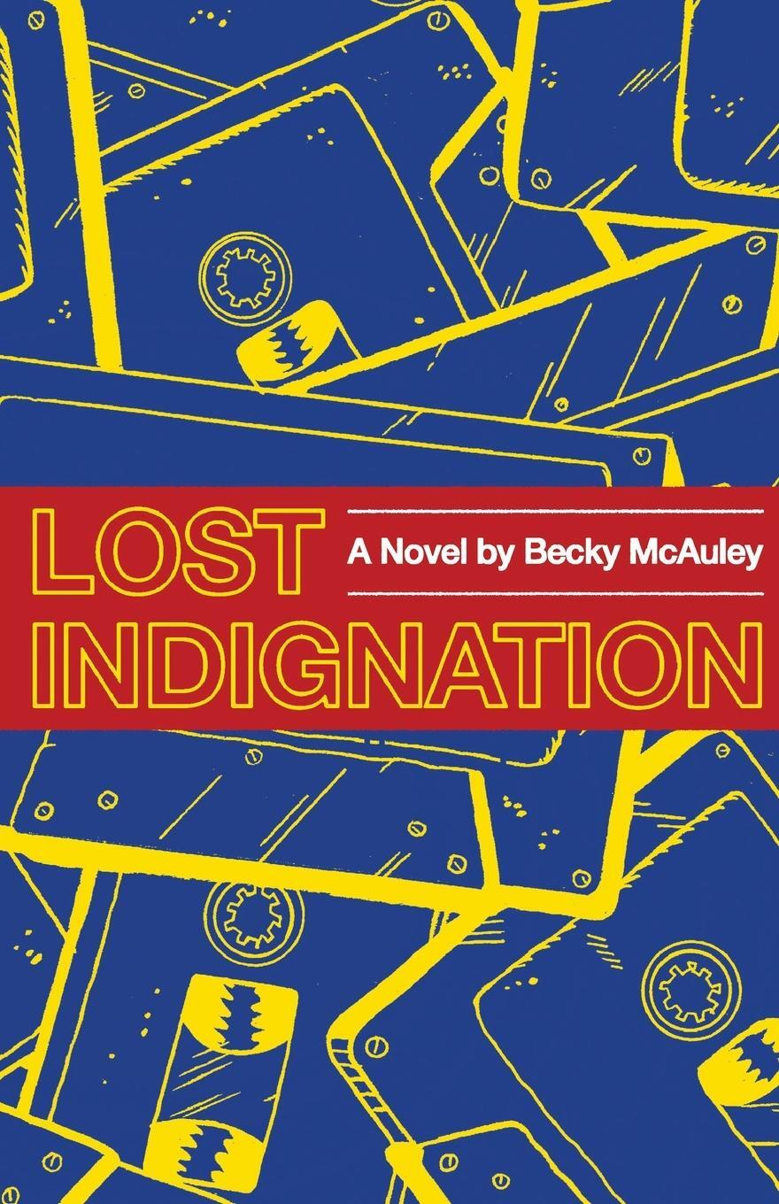 Cover: 9781736499115 | Lost Indignation | Becky McAuley | Taschenbuch | Paperback | Englisch