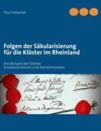 Cover: 9783848217953 | Folgen der Säkularisierung für die Klöster im Rheinland | Fabianek