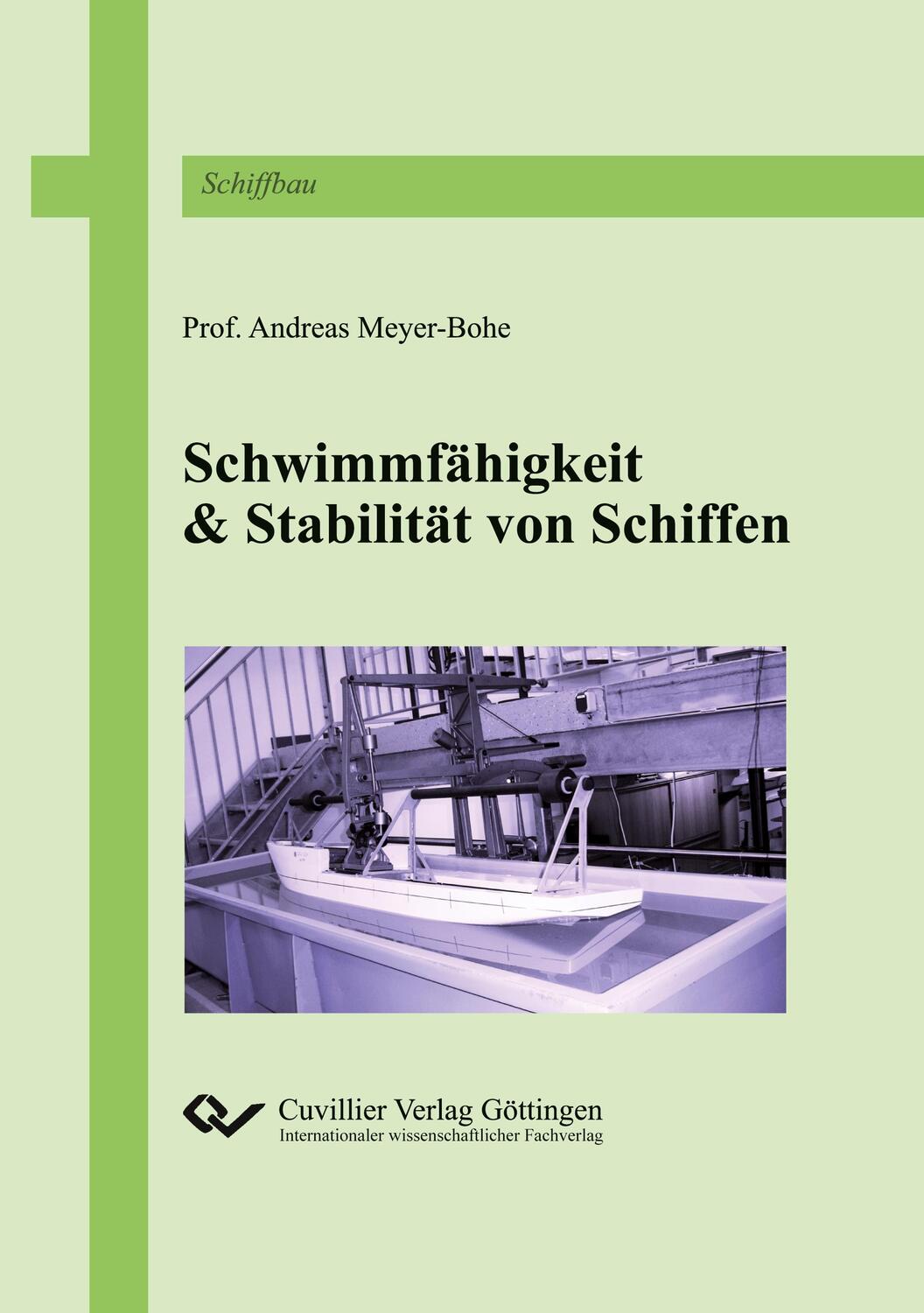 Cover: 9783869556888 | Schwimmfähigkeit und Stabilität von Schiffen | Andreas Meyer-Bohe