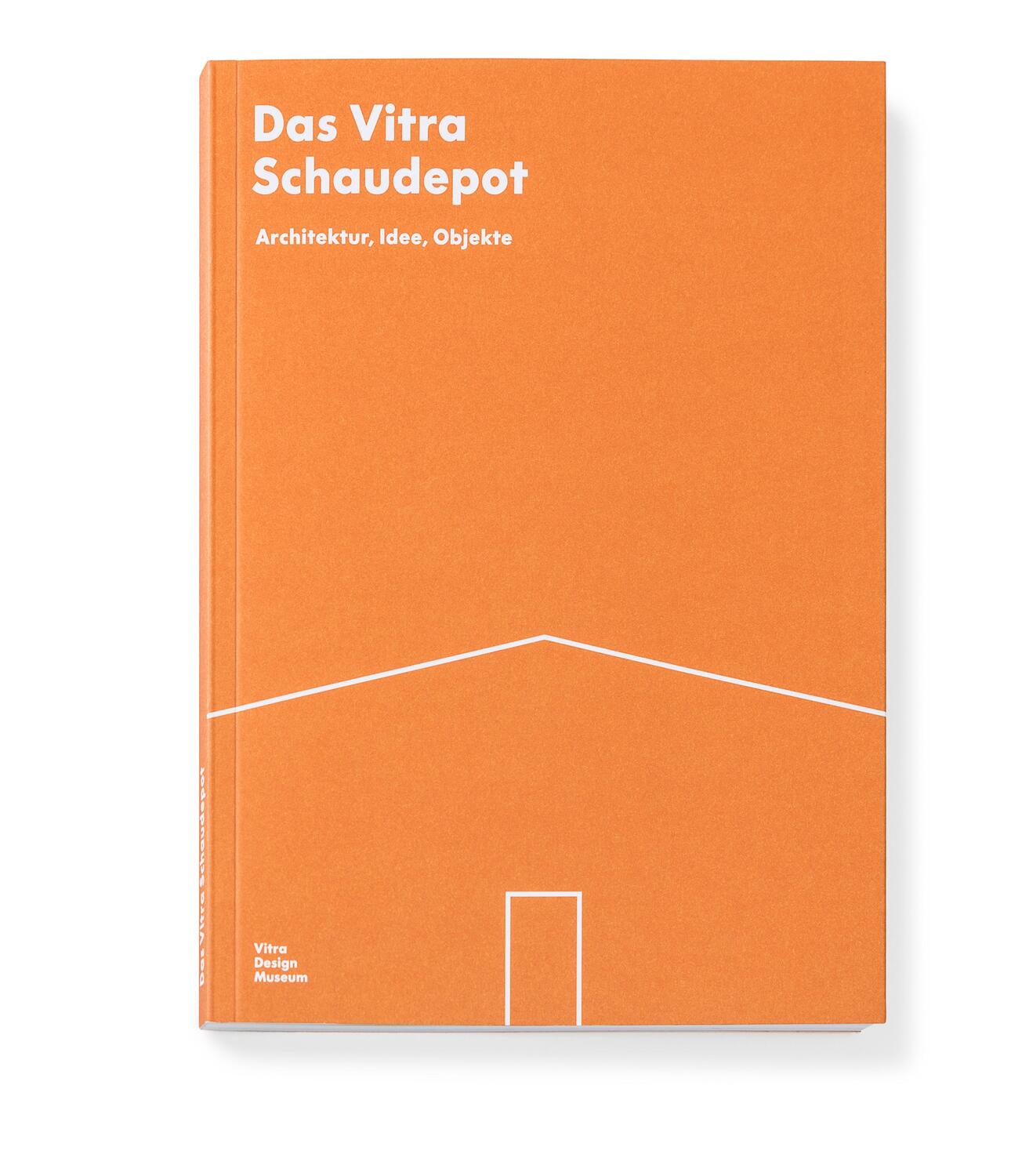 Cover: 9783945852125 | Das Vitra Schaudepot | Architektur, Idee, Objekte | Viviane Stappmanns