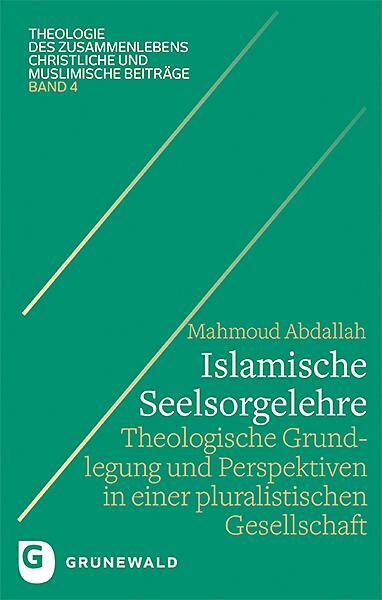 Cover: 9783786732921 | Islamische Seelsorgelehre | Mahmoud Abdallah | Taschenbuch | 426 S.