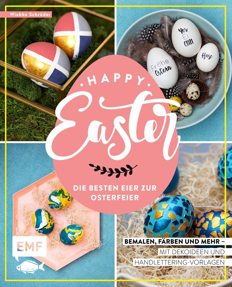 Cover: 9783960936329 | Happy Easter - Die besten Eier zur Osterfeier | Wiebke Schröder | Buch