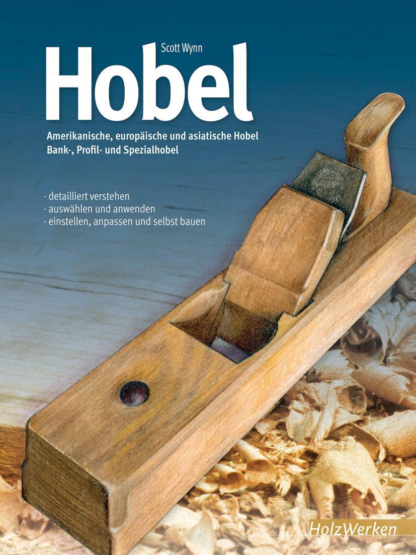 Cover: 9783866309678 | Hobel | Scott Wynn | Buch | HolzWerken | Deutsch | 2014