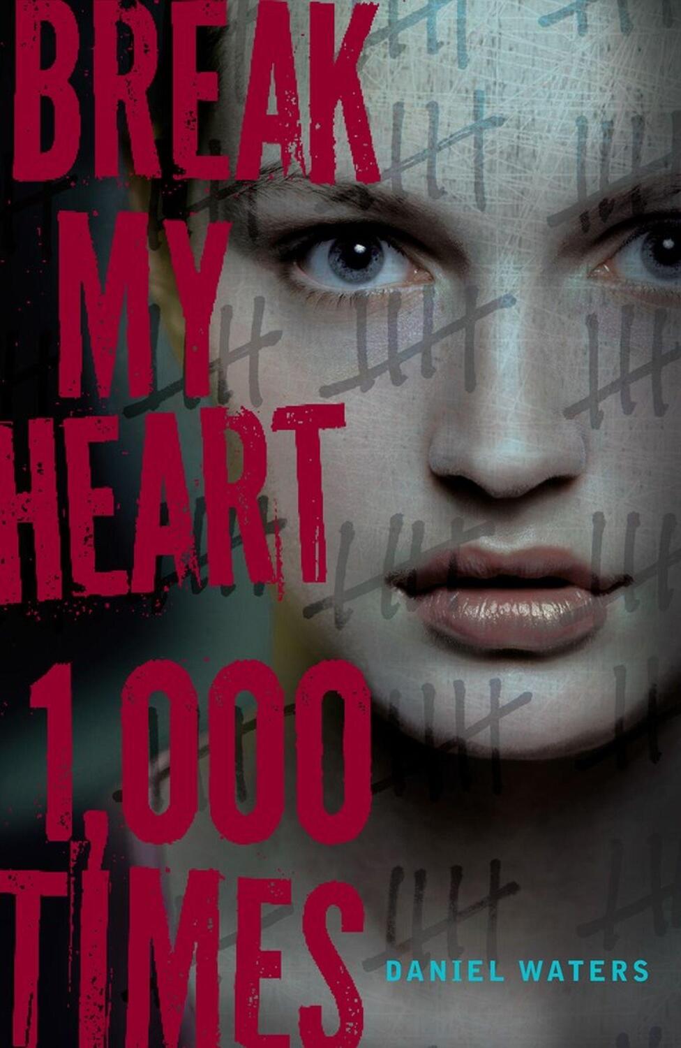 Cover: 9781423122289 | Break My Heart 1,000 Times | Daniel Waters | Taschenbuch | Englisch