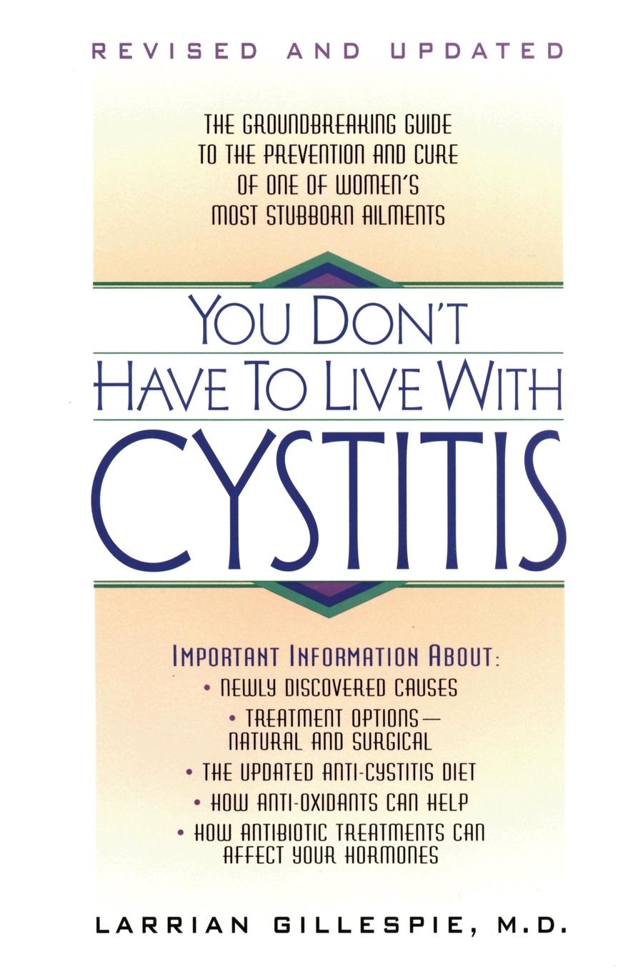 Cover: 9780380787791 | You Don't Have to Live with Cystitus Rv | Larrian Gillespie | Buch