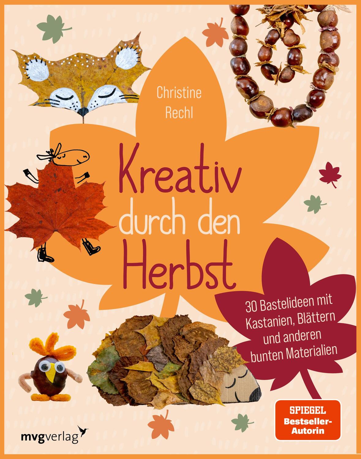 Cover: 9783747405574 | Kreativ durch den Herbst | Christine Rechl | Buch | 128 S. | Deutsch