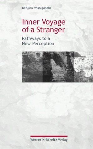 Cover: 9783921508718 | Inner Voyage of a Stranger | Pathways to a New Perception | Buch