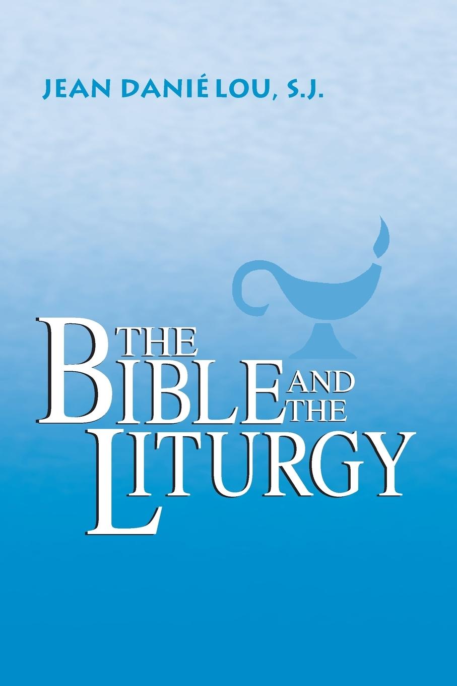 Cover: 9780268003739 | The Bible and the Liturgy | Jean Daniélou | Taschenbuch | Englisch