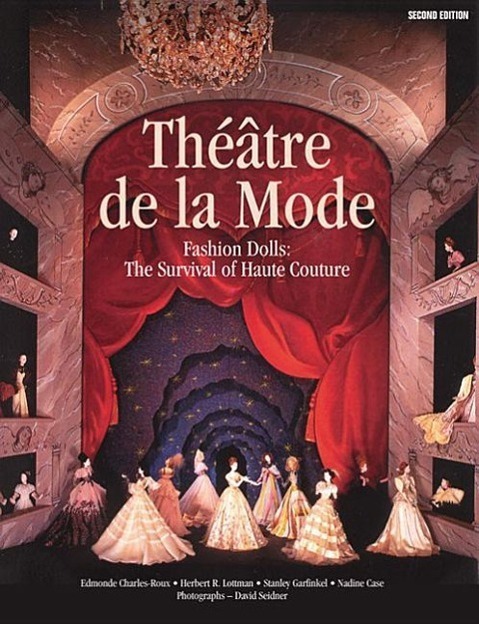 Cover: 9780935278569 | Théâtre de la Mode: Fashion Dolls: The Survival of Haute Couture