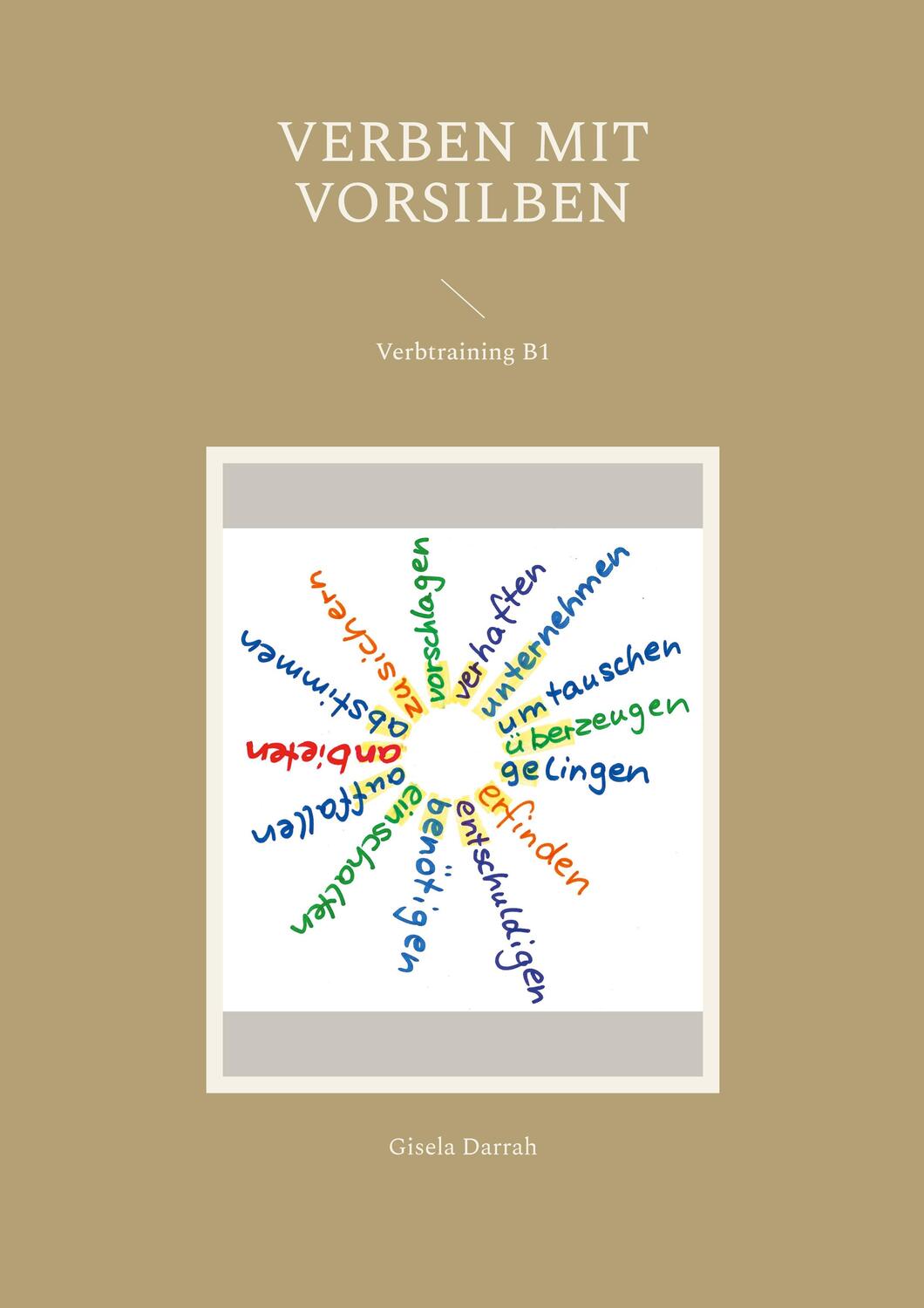 Cover: 9783755792253 | Verben mit Vorsilben | Verbtraining B1 | Gisela Darrah | Taschenbuch