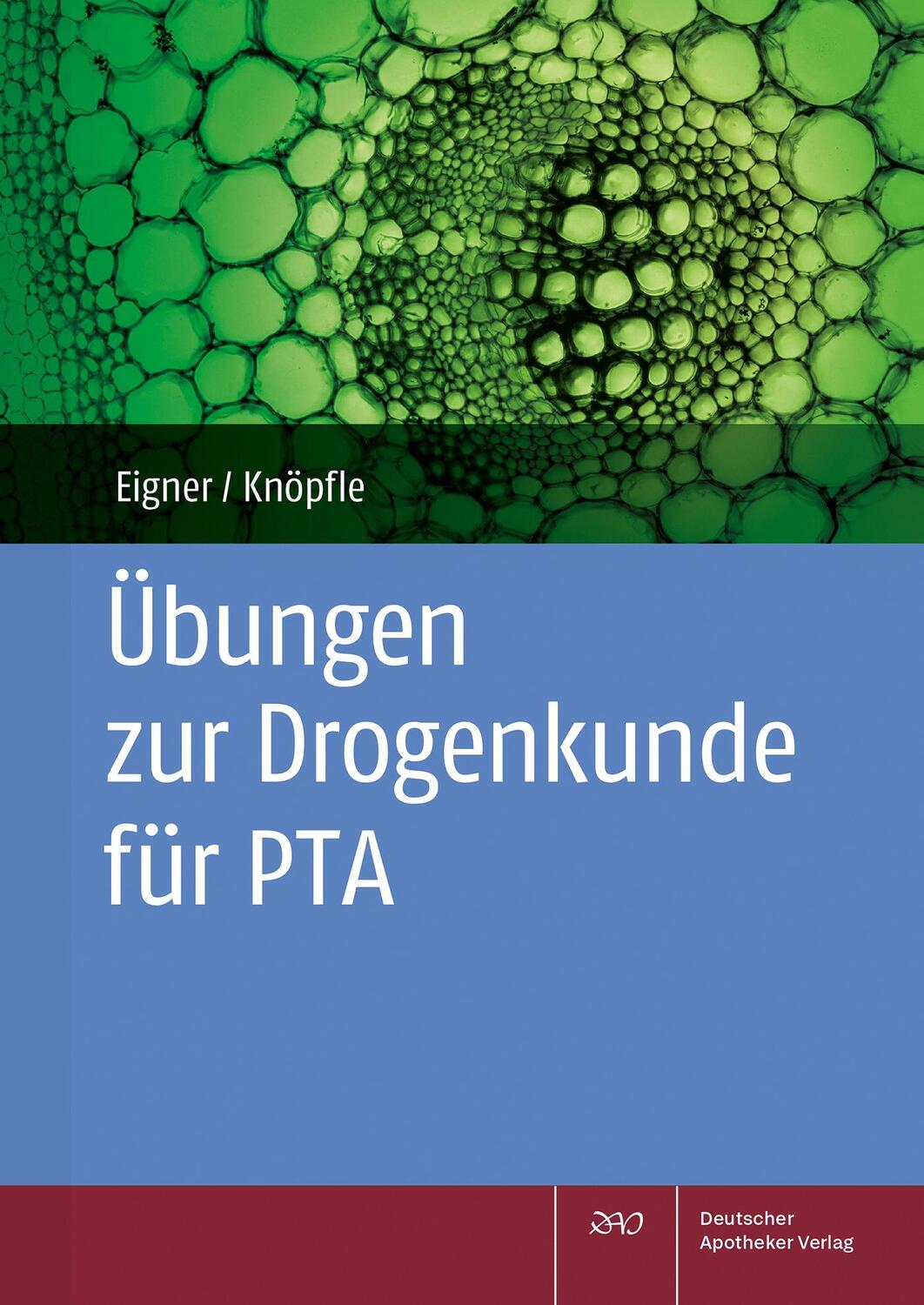 Cover: 9783769281415 | Übungen zur Drogenkunde für PTA | Barbara Eigner (u. a.) | Taschenbuch