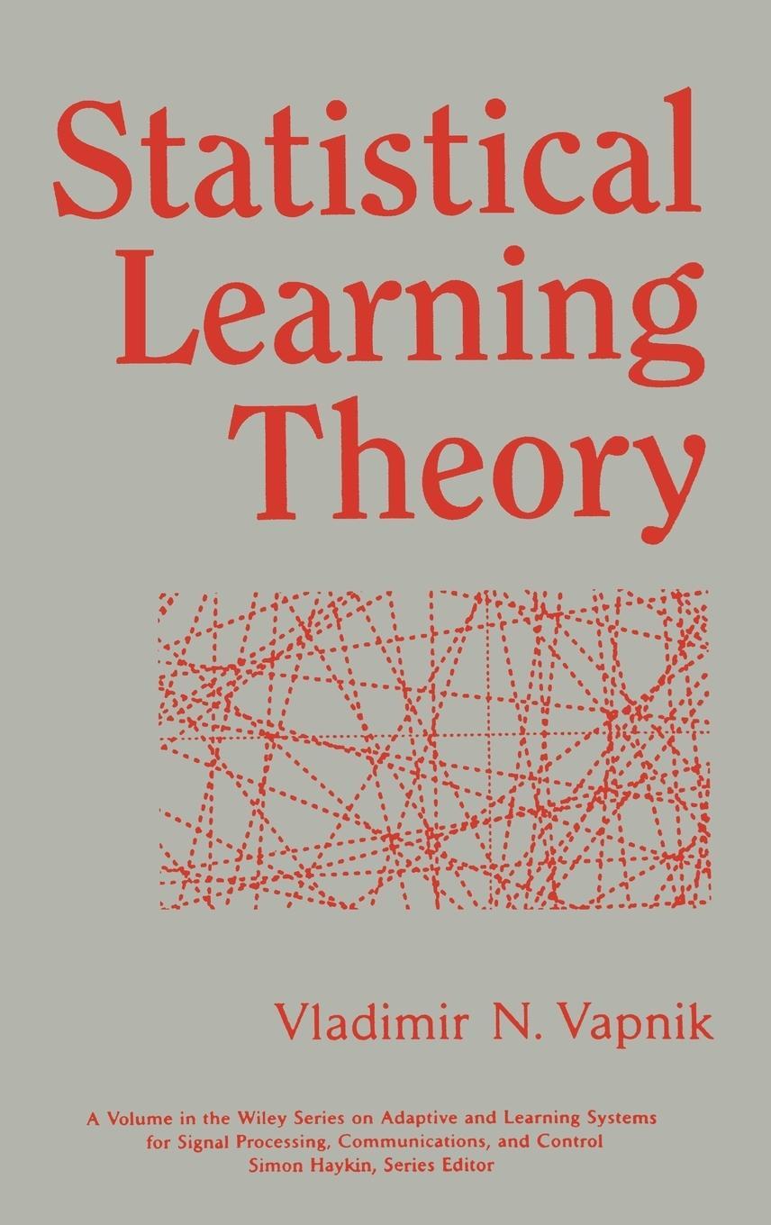 Cover: 9780471030034 | Statistical Learning Theory | Vladimir Naumovich Vapnik (u. a.) | Buch