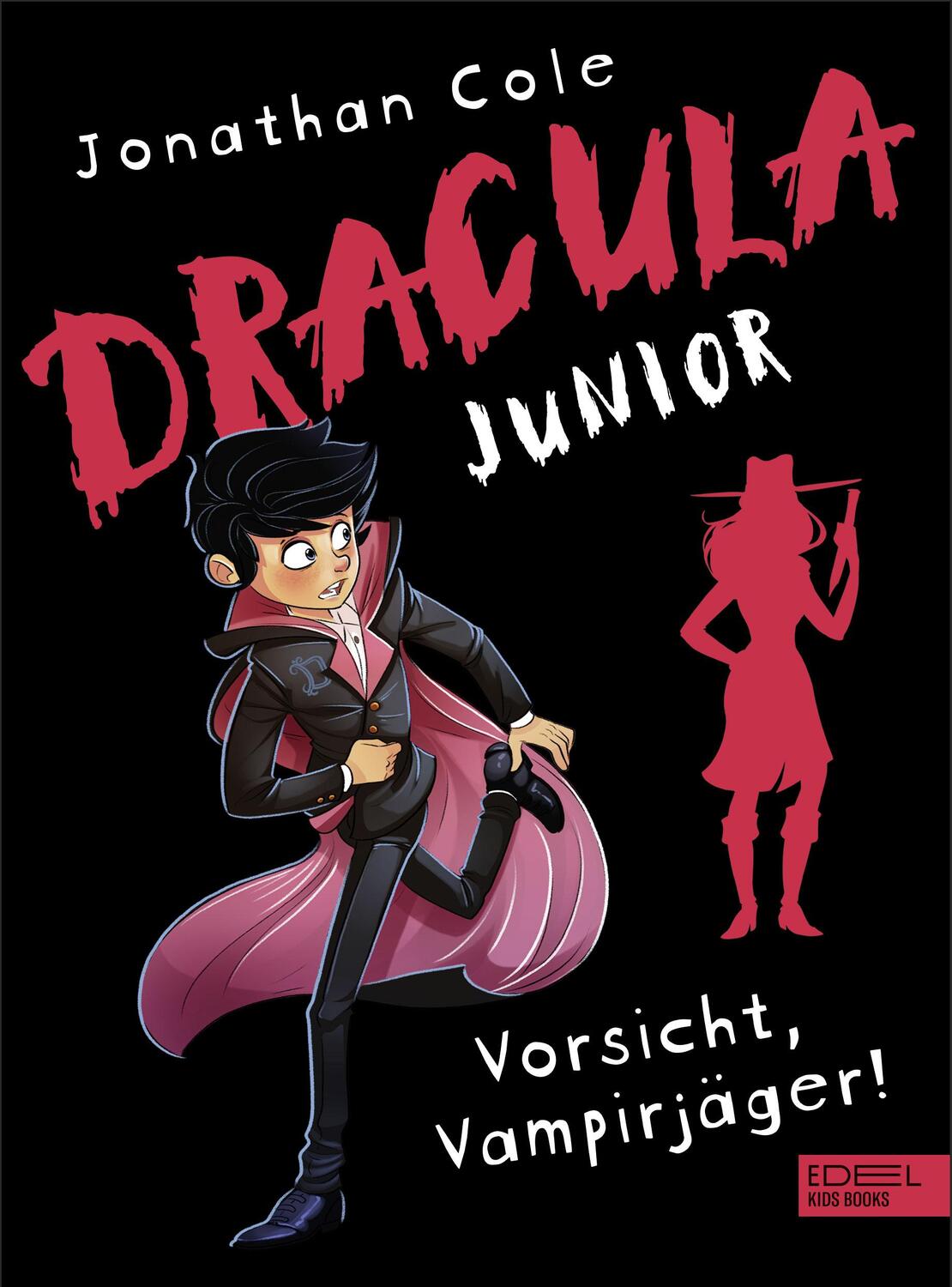 Cover: 9783961290970 | Dracula junior - Vorsicht, Vampirjäger! | Jonathan Cole | Buch | 2019