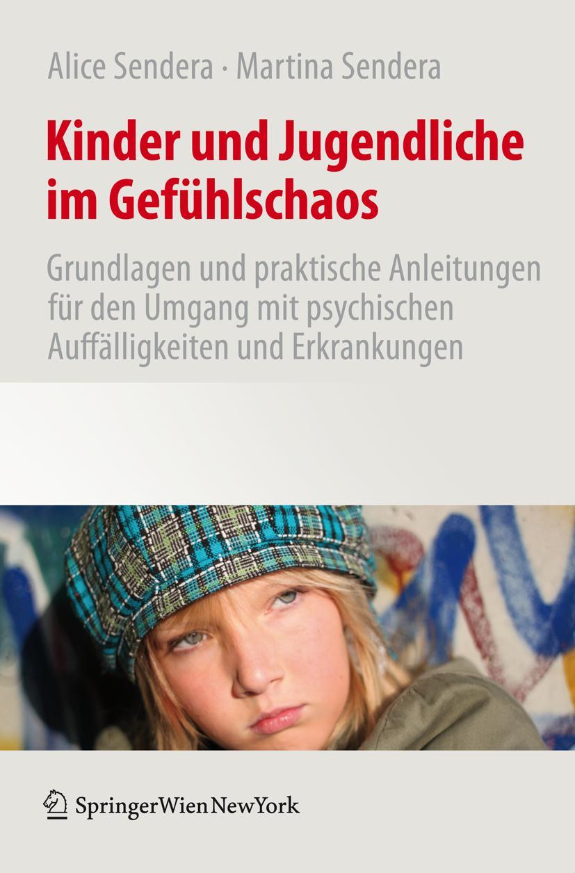 Cover: 9783709108680 | Kinder und Jugendliche im Gefühlschaos | Martina Sendera (u. a.) | xv