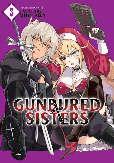 Cover: 9781638587408 | Gunbured × Sisters Vol. 3 | Wataru Mitogawa | Taschenbuch | Englisch