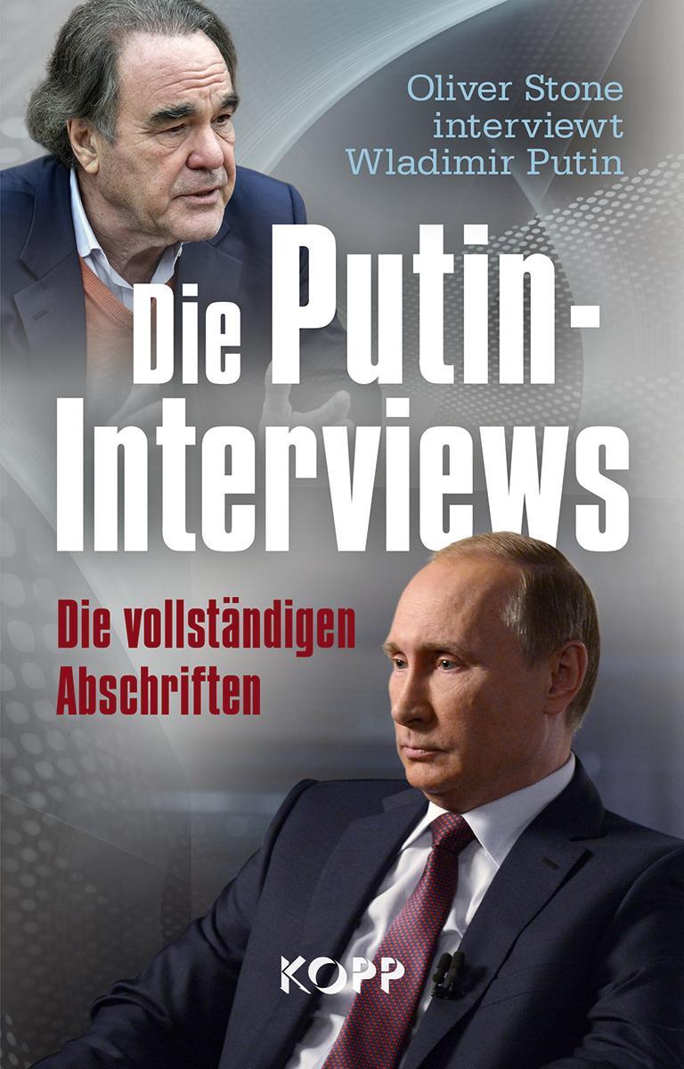 Cover: 9783864455988 | Die Putin-Interviews | Die vollständigen Abschriften | Oliver Stone