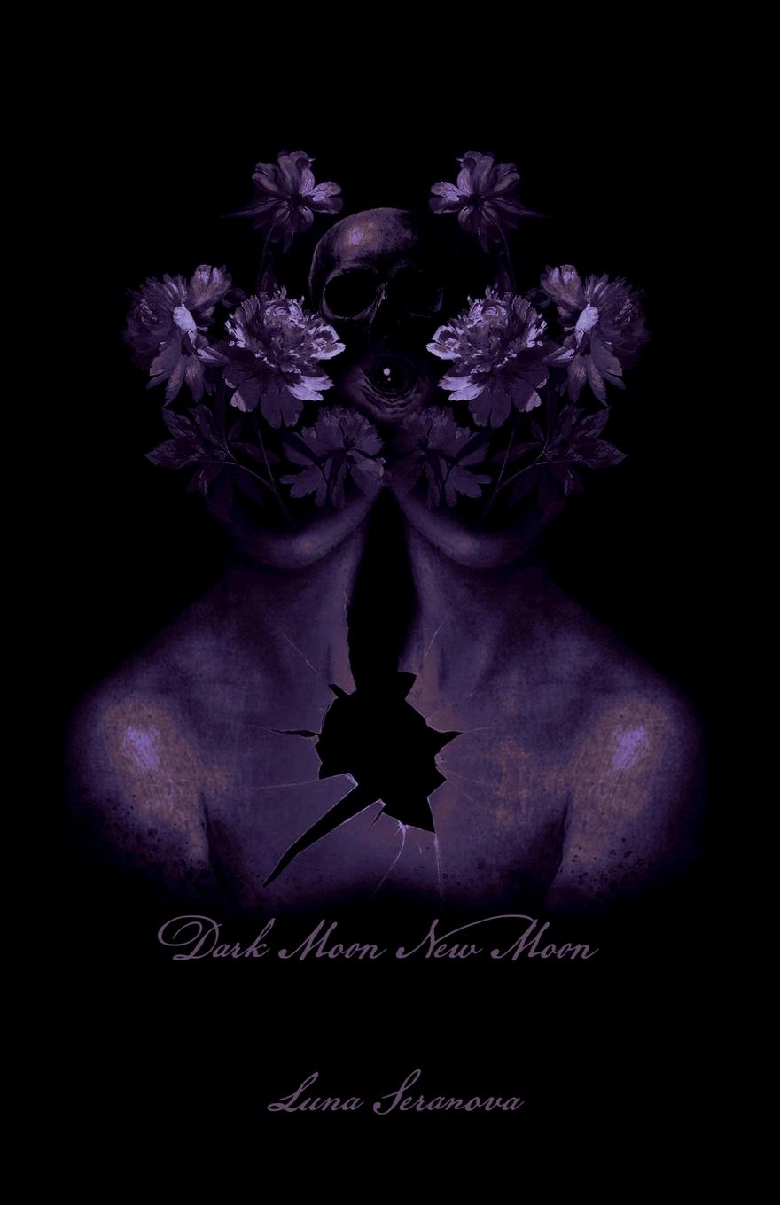 Cover: 9798218433345 | Dark Moon New Moon | Luna Seranova | Taschenbuch | Englisch | 2024