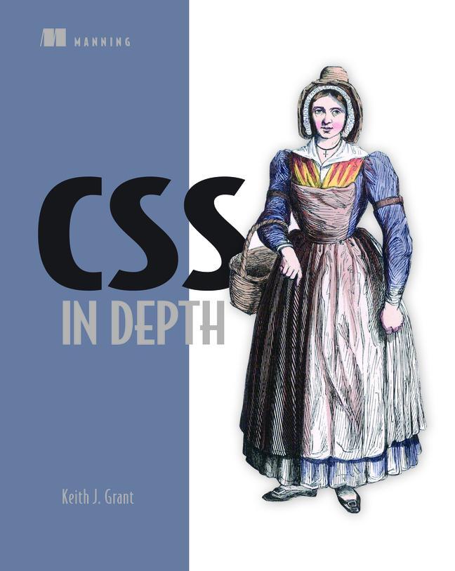Cover: 9781617293450 | CSS in Depth | Keith J Grant | Taschenbuch | Kartoniert / Broschiert