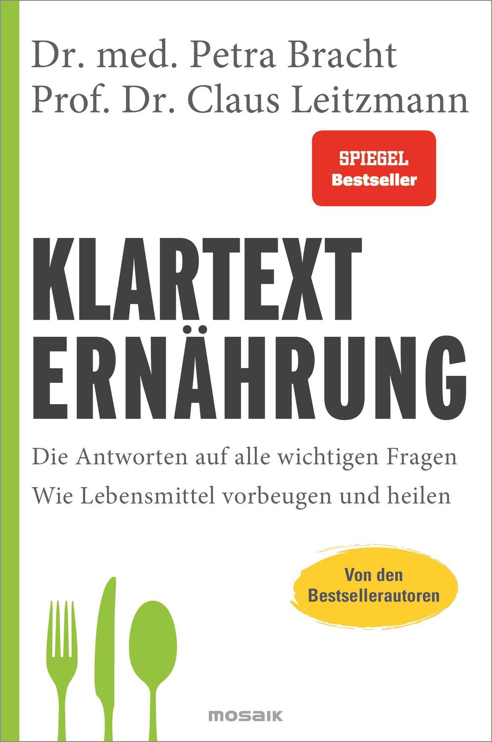 Cover: 9783442393596 | Klartext Ernährung | Petra Bracht (u. a.) | Buch | 656 S. | Deutsch