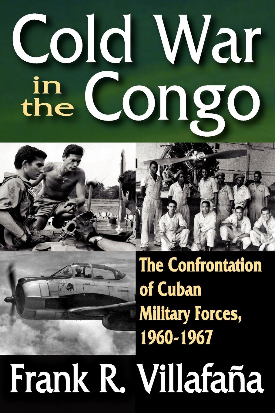 Cover: 9781412847667 | Cold War in the Congo | Frank Villafana | Taschenbuch | Englisch