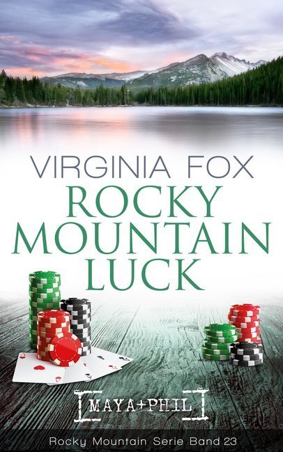 Cover: 9783906882604 | Rocky Mountain Luck | Maya+Phil | Virginia Fox | Taschenbuch | 366 S.