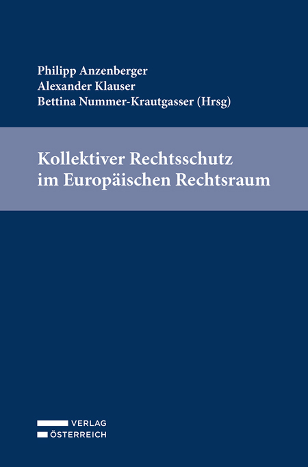Cover: 9783704690111 | Kollektiver Rechtsschutz im Europäischen Rechtsraum | Taschenbuch