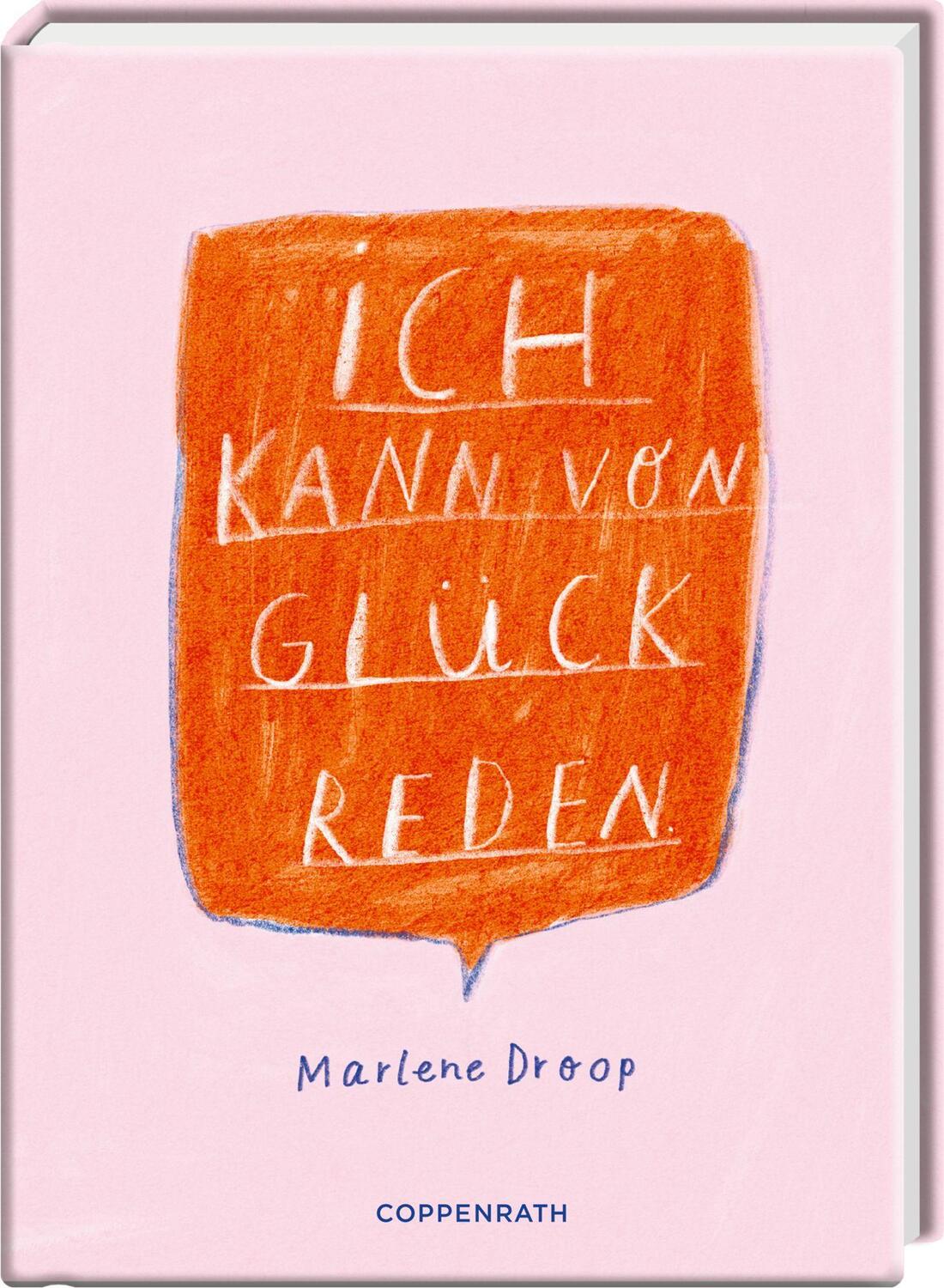 Cover: 9783649646884 | Ich kann von Glück reden | Marlene Droop | Buch | 112 S. | Deutsch