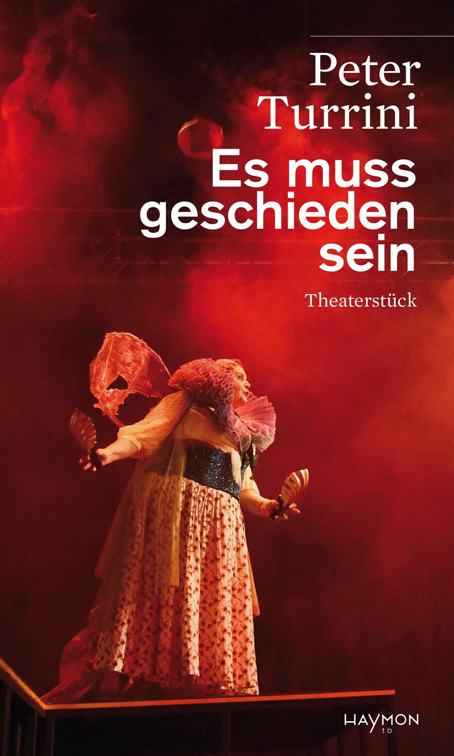 Cover: 9783709979686 | Es muss geschieden sein | Theaterstück | Peter Turrini | Taschenbuch