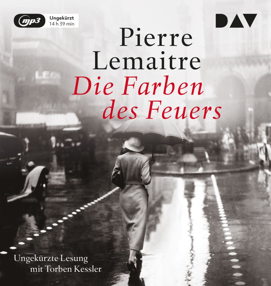 Cover: 9783742410306 | Die Farben des Feuers, 2 Audio-CD, 2 MP3 | Pierre Lemaitre | Audio-CD