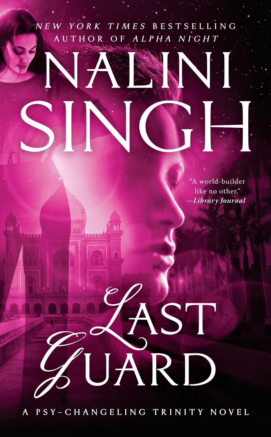 Cover: 9781984803672 | Last Guard | Nalini Singh | Taschenbuch | Einband - flex.(Paperback)