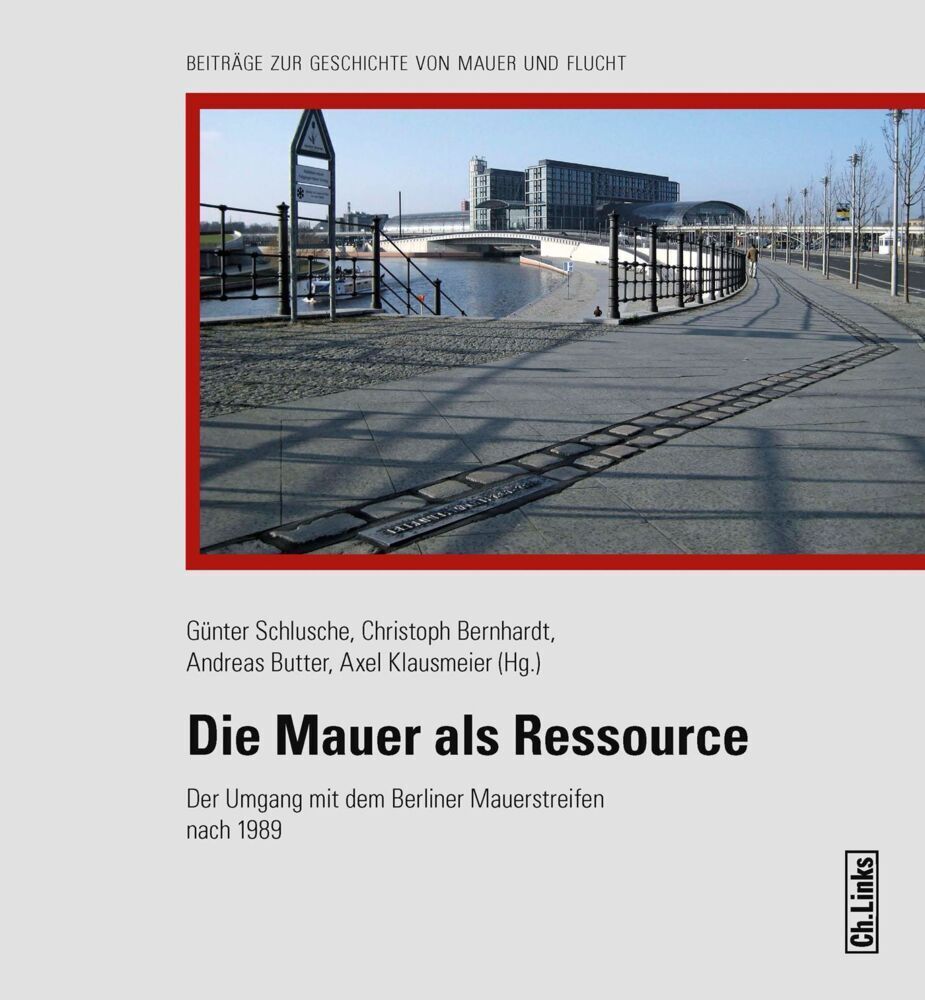 Cover: 9783962891213 | Die Mauer als Ressource | Günter Schlusche (u. a.) | Buch | Deutsch