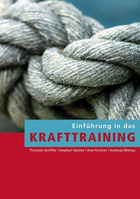 Cover: 9783868840032 | Einführung in das Krafttraining | Taschenbuch | Deutsch | 2010