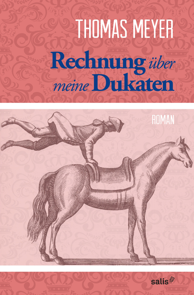 Cover: 9783906195131 | Rechnung über meine Dukaten | Roman | Thomas Meyer | Buch | 2014