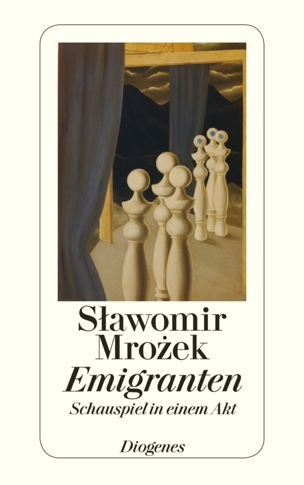 Cover: 9783257226898 | Emigranten | Schauspiel in einem Akt | Slawomir Mrozek | Taschenbuch
