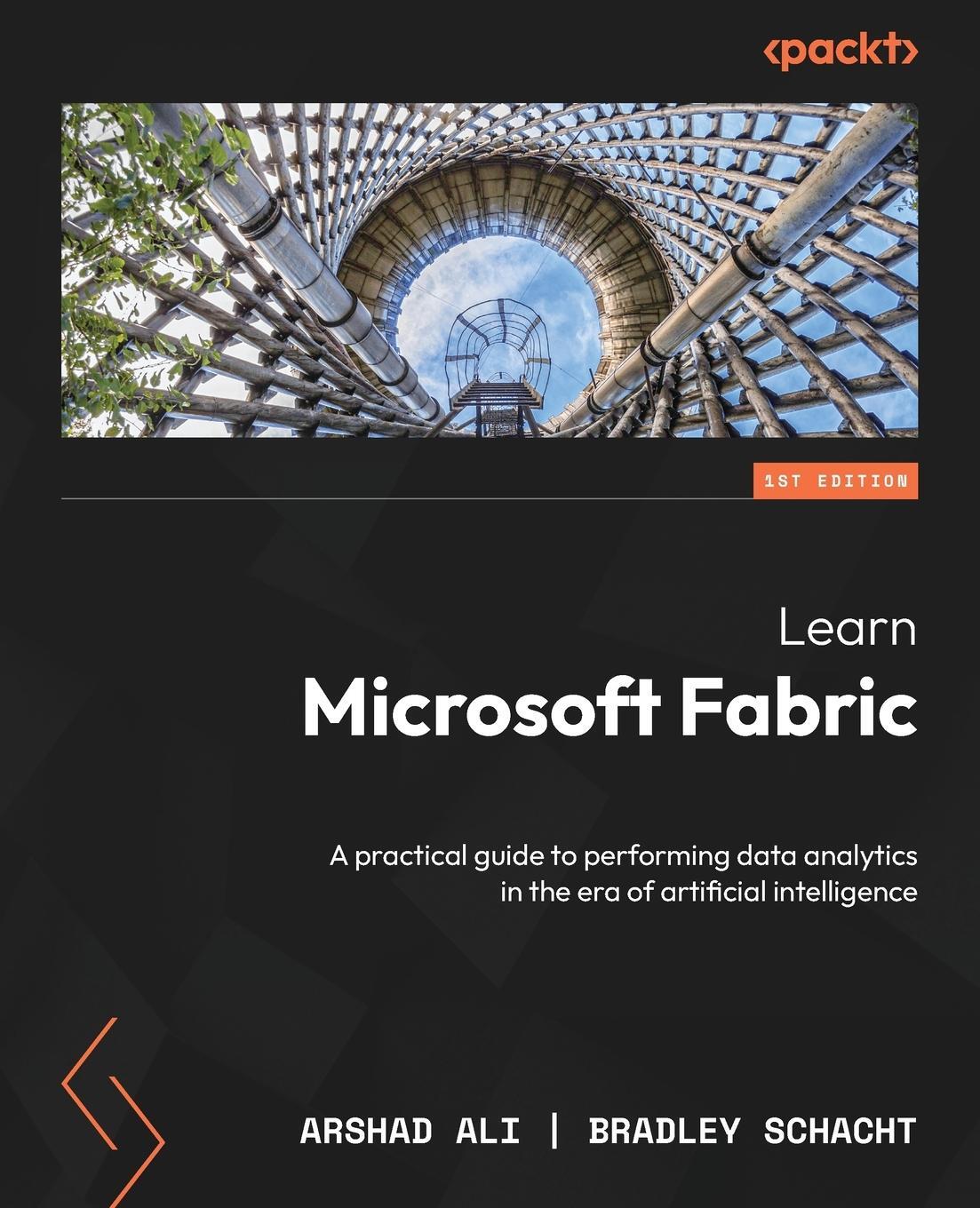 Cover: 9781835082287 | Learn Microsoft Fabric | Arshad Ali (u. a.) | Taschenbuch | Paperback