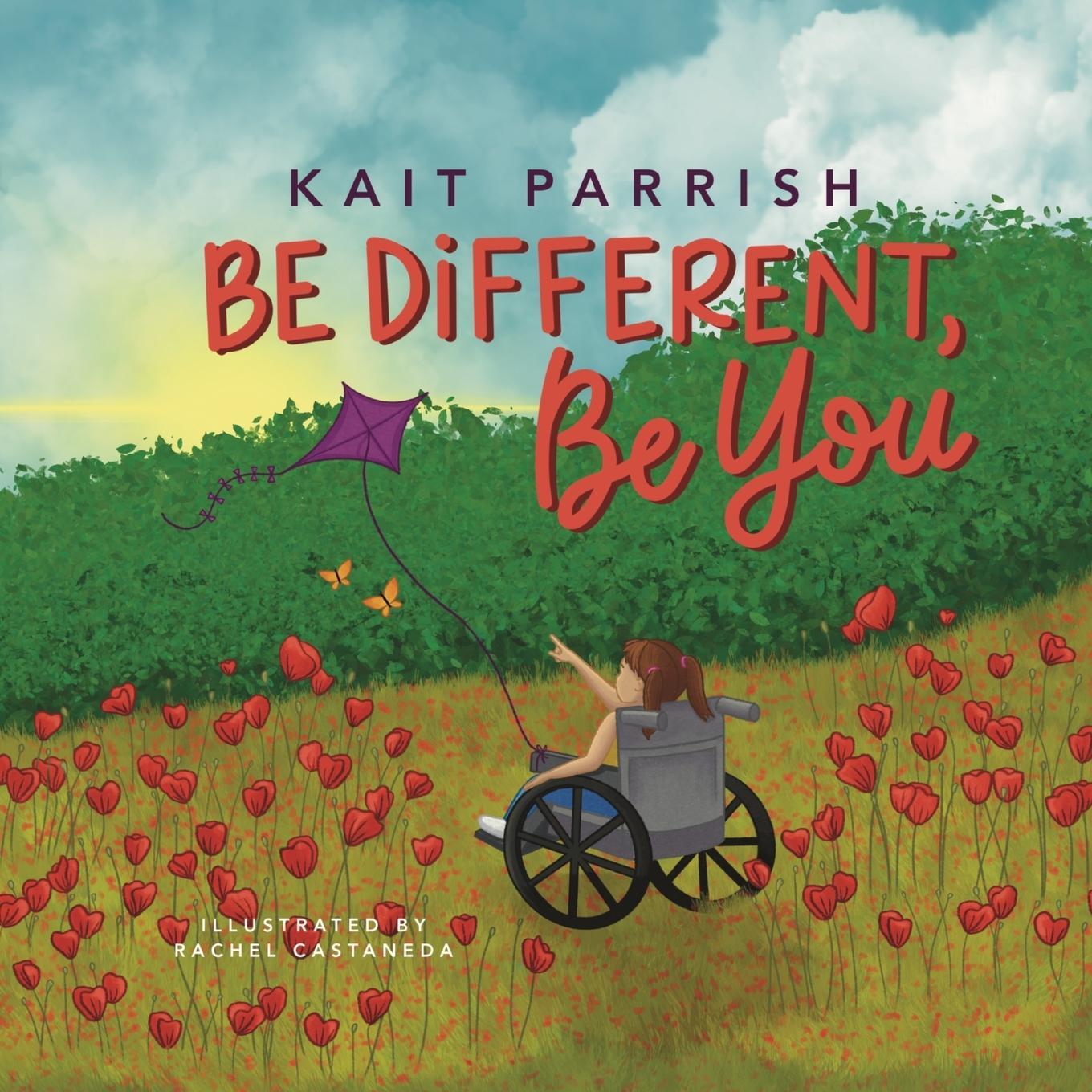 Cover: 9798988575108 | Be different, be you | Kait E Parrish | Taschenbuch | Paperback | 2023