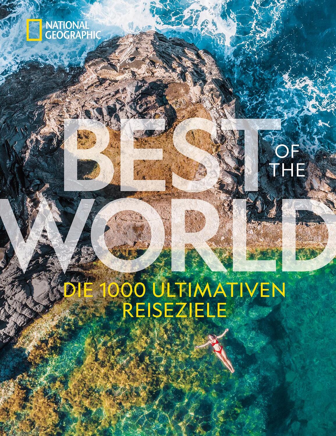 Cover: 9783987010521 | National Geographic Best of the World | Buch | 400 S. | Deutsch | 2024