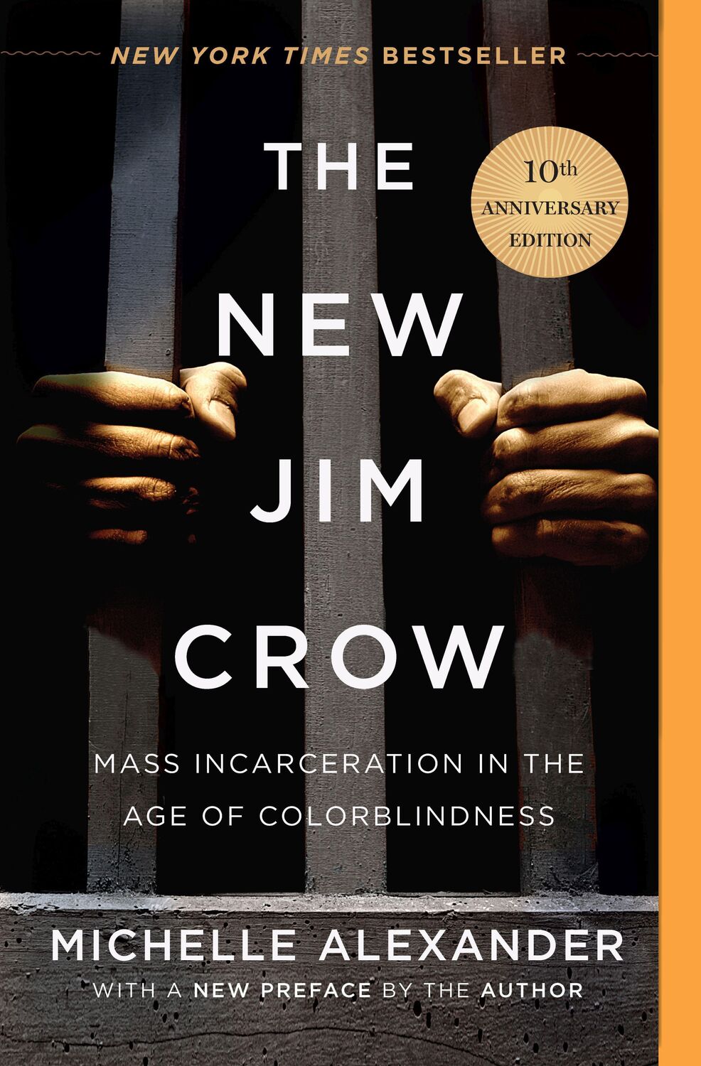 Cover: 9781620971932 | The New Jim Crow. 10th Anniversary Edition | Michelle Alexander | Buch
