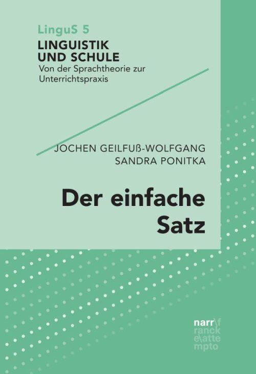 Cover: 9783823382065 | Der einfache Satz | Jochen Geilfuß-Wolfgang (u. a.) | Taschenbuch