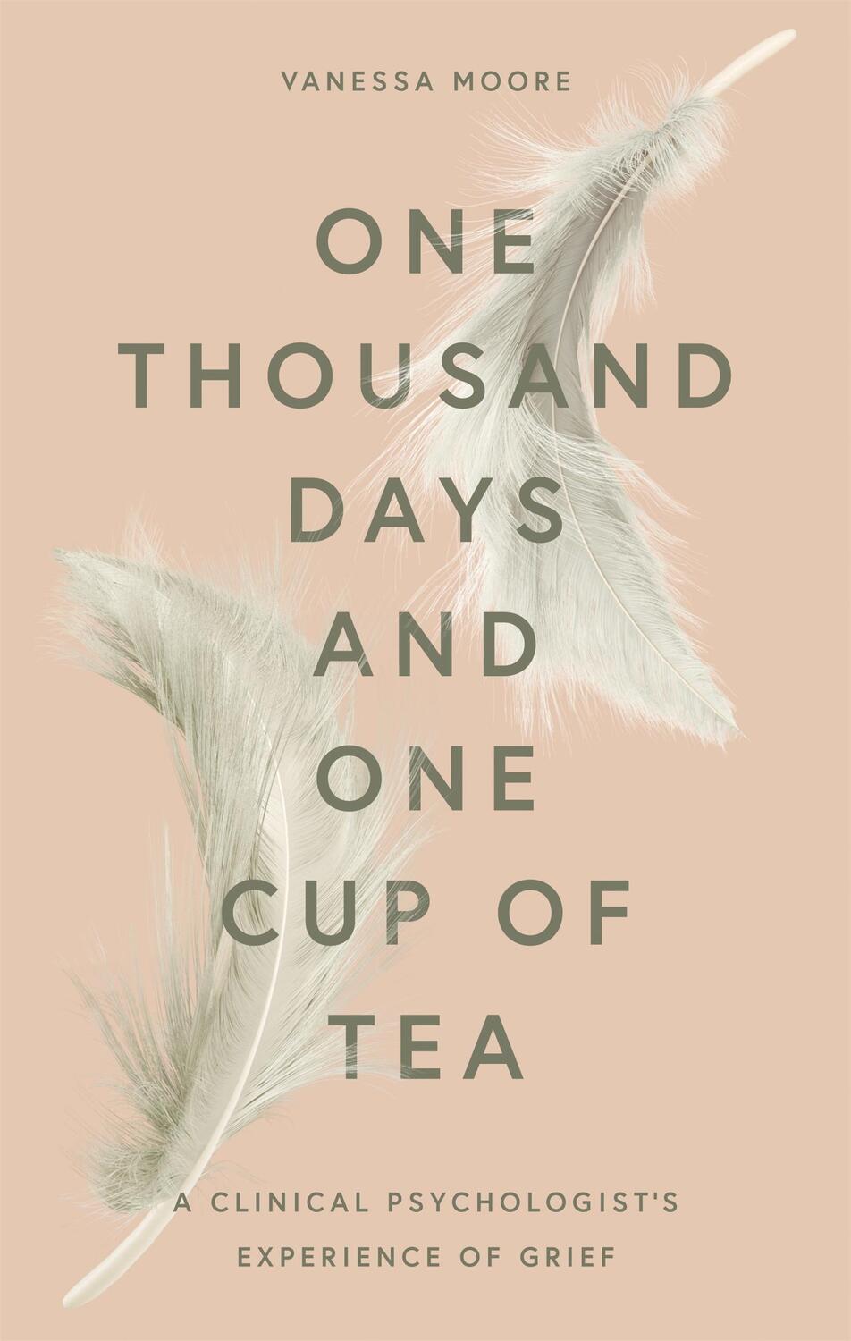 Cover: 9780857839411 | One Thousand Days and One Cup of Tea | Vanessa Moore | Buch | Gebunden
