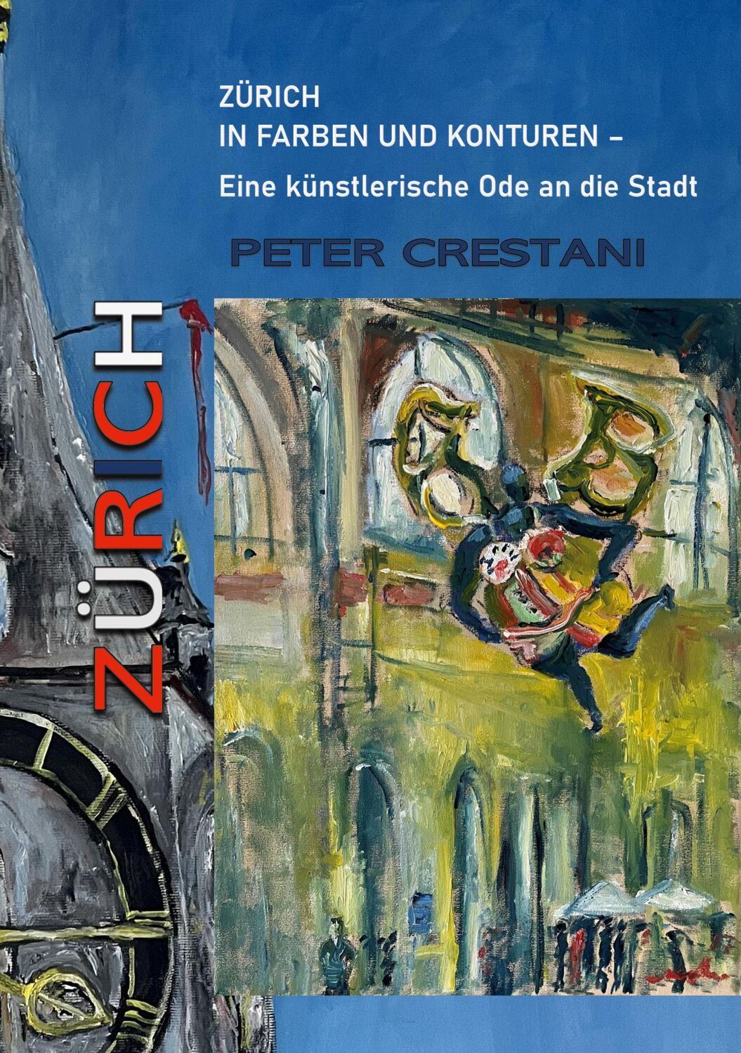 Cover: 9783758314599 | Zürich in Farben und Konturen | Eine künstlerische Ode an die Stadt