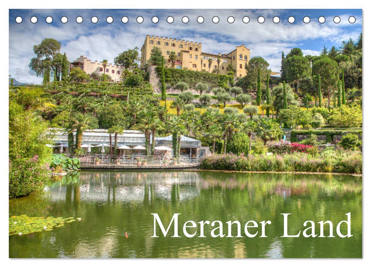 Cover: 9783435208326 | Meraner Land: alpin-mediterranes Lebensgefühl (Tischkalender 2025...