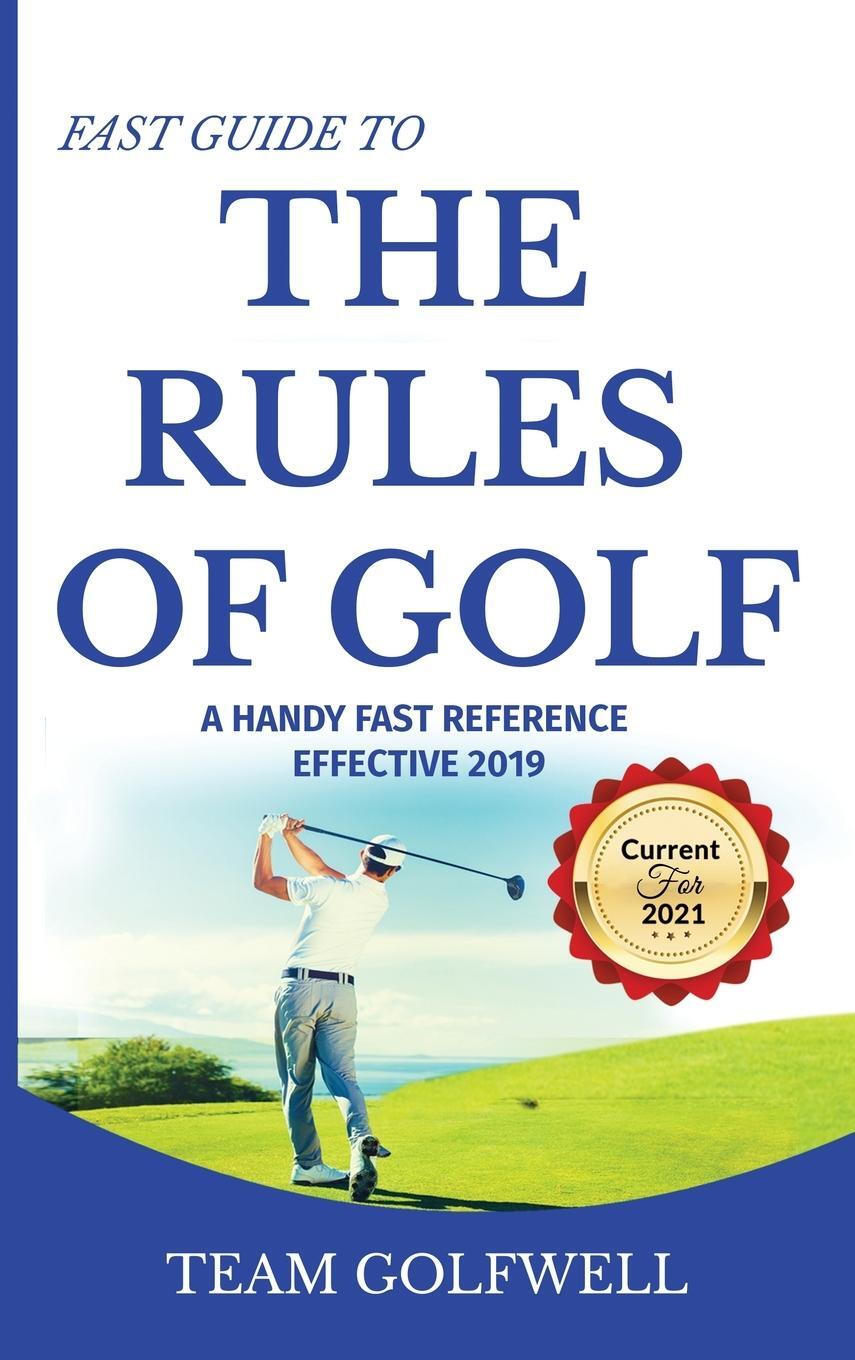 Cover: 9780473534936 | Fast Guide to the RULES OF GOLF | Team Golfwell | Buch | Englisch