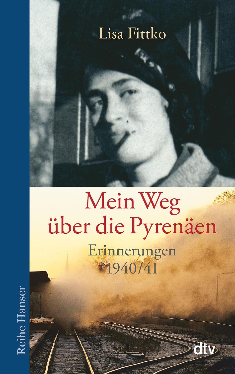 Cover: 9783423621892 | Mein Weg über die Pyrenäen | Erinnerungen 1940/41 | Lisa Fittko | Buch