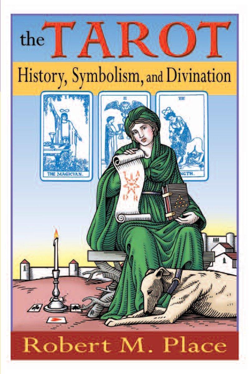 Cover: 9781585423491 | The Tarot: History, Symbolism, and Divination | Robert Place | Buch